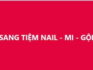 Sang tiệm nail . Mi . Gội tại Luỹ Bán Bích, Tân Phú