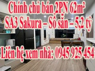 Chính chủ bán 2PN 62m² – SA3 Sakura – Sổ sẵn – 5,2 tỷ