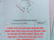 CHÍNH CHỦ HẠ GIÁ BÁN NHANH ĐẤT VÀNG Mặt Tiền Long Hương TRUNG TÂM