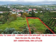 ĐẦU TƯ SINH LỜI – CHÍNH CHỦ CẦN BÁN ĐẤT TẠI Xã Nam Ban- Nam Hà-Lâm