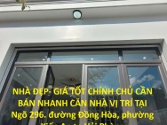 NHÀ ĐẸP- GIÁ TỐT CHÍNH CHỦ CẦN BÁN NHANH CĂN NHÀ VỊ TRÍ TẠI phường
