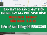 CHÍNH CHỦ BÁN ĐẤT SỔ SẴN 2 MẶT TIỀN TRUNG TÂM GIA PHÚ-NINH BÌNH