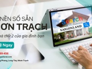 Công ty Saigonland Nhơn Trạch - mua bán đất nền sổ sẵn Nhơn Trạch
