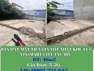 BÁN ĐẤT MẶT TIỀN GIÁ TỐT NHẤT KHU VỰC VINSMART CITY TÂY MỖ