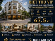 BÁN BIỆT THỰ KĐT TRUNG VĂN - NAM TỪ LIÊM - MẶT ĐƯỜNG LỚN KD  -