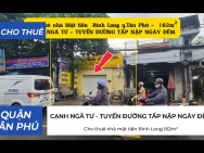 Cho thuê nhà mặt tiền Bình Long 162m²- CẠNH NGÃ TƯ