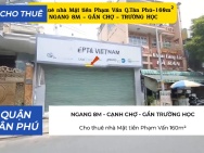 Cho thuê nhà Mặt tiền Phạm Vấn 160m²-NGANG 8M - GẦN CHỢ