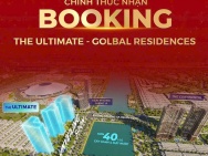 CHÍNH THỨC NHẬN BOOKING dự án The Ultimate - Golbal Residences