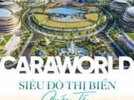 CARAWORLD- SIÊU ĐÔ THỊ BIỂN  QUỐC TẾ