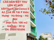 CẦN BÁN BIỆT THỰ LIỀN KỀ MỚI XÂYThanh Hà Cienco 5 A2-3 LK 06 TẠI P