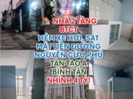 NHÀ 2 TẦNG - HẺM XE HƠI - GẦN MẶT TIỀN NGUYỄN CỬU PHÚ CHỈ NHỈNH 4 TỶ