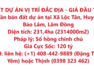 ĐẤT DỰ ÁN VỊ TRÍ ĐẮC ĐỊA - GIÁ ĐẦU TƯ - Cần bán đất dự án tại Xã