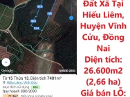 Chính Chủ Cần Bán GẤP 2,66 Ha Đất Xã Tại Hiếu Liêm, Huyện Vĩnh Cửu,