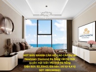HOT BÁN NHANH CĂN HỘ CAO CẤP Dự án Newtown Diamond Đà Nẵng căn hộ