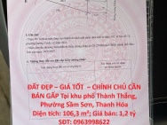 ĐẤT ĐẸP – GIÁ TỐT  – CHÍNH CHỦ CẦN BÁN GẤP Tại khu phố Thành Thắng,