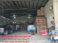 CHÍNH CHỦ Cần BÁN KHO Tại Ô1 KP Thanh Hà Đường Phạm Hùng, TT Gò