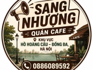 SANG NHƯỢNG QUÁN CAFE 55m2  KHU VỰC HỒ HOÀNG CẦU – ĐỐNG ĐA, HÀ NỘI
