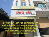 HÓT NHÀ ĐẸP – GIÁ TỐT- CHÍNH CHỦ BÁN NHÀ MẶT TIỀN Tại Đường Trường
