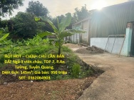 HOT HOT – CHÍNH CHỦ CẦN BÁN ĐẤT Ngã 3 viên châu, TDP 7, P.An Tường,