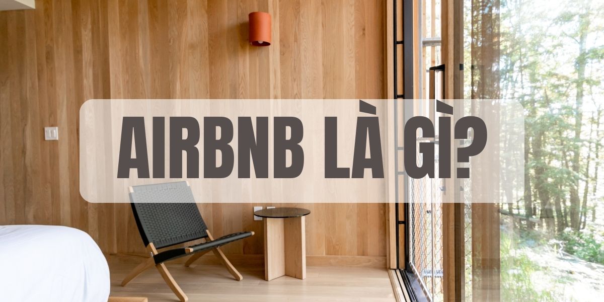 Airbnb là gì?
